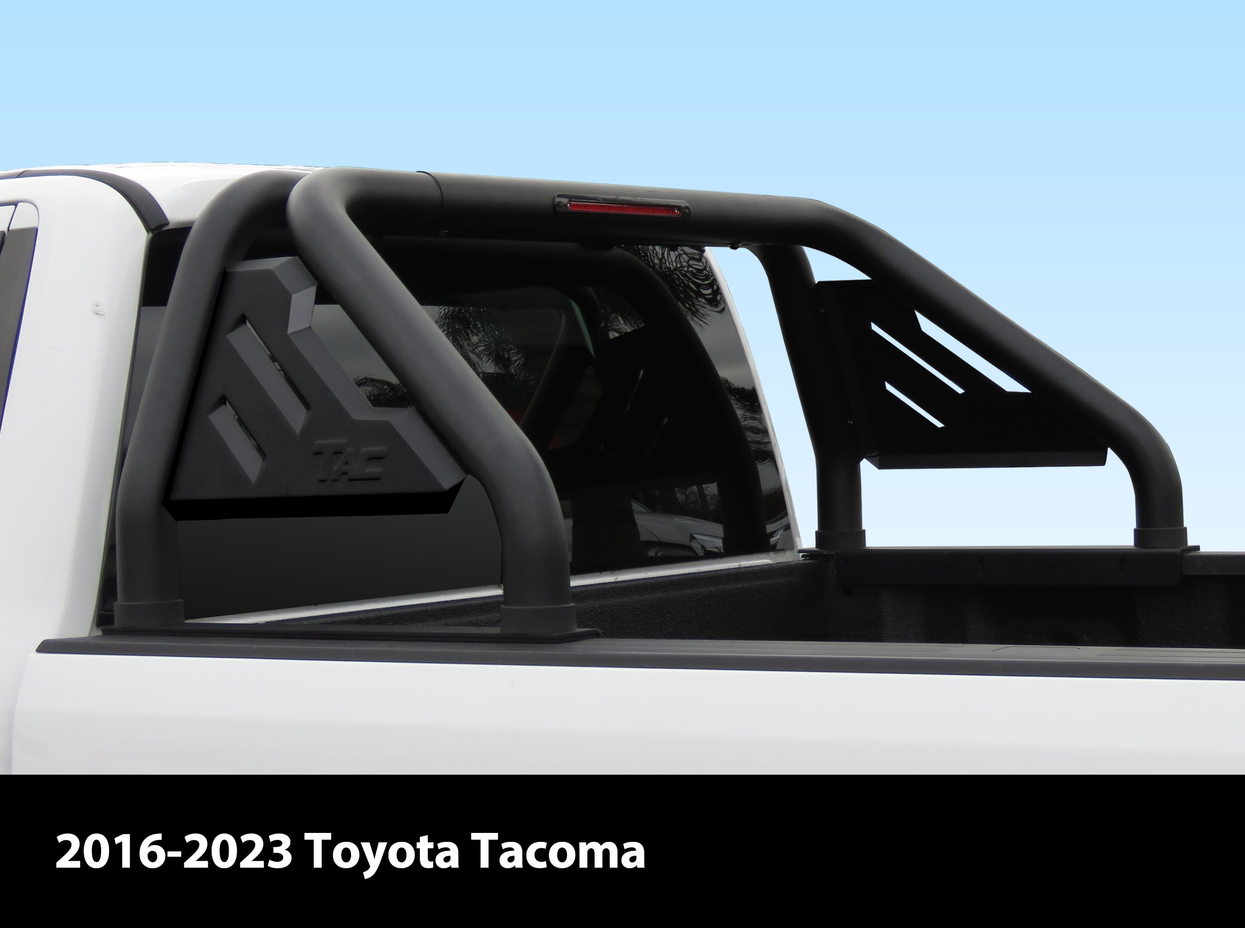 Fits 2016-2023 Toyota Tacoma Full Size Pickup Truck Roll Bar| Sport Bar | With Brake Light | Carbon Steel Black (Include Mount Plate of LED Light) - 0